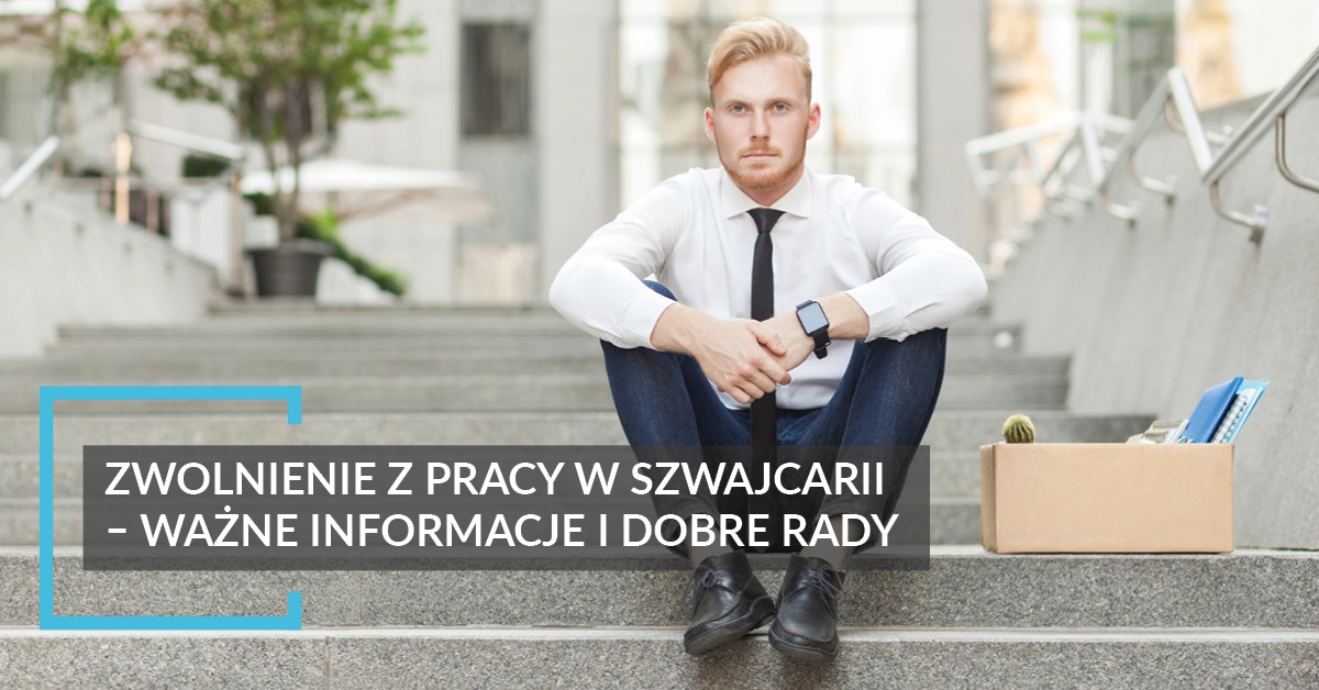 Zwolnienie z pracy w Szwajcarii