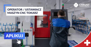 operator maszyn cnc, ustawiacz maszyn cnc , praca w Szwajcarii, cnc Szwajcaria, tokarz Szwajcaria