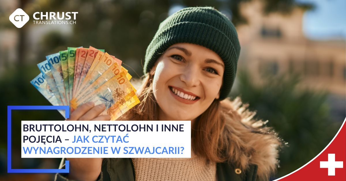 wynagrodzenie w Szwajcarii, pensja w Szwajcarii, Bruttolohn, Nettolohn, Lohnabrechnung, jak czytać Lohnabrechnung, wynagrodzenie brutto Szwajcaria, wynagrodzenie netto Szwajcaria, system wynagrodzeń w Szwajcarii, pensja brutto netto Szwajcaria, polacy w Szwajcarii, wynagrodzenie, Szwajcaria, życie w Szwajcarii, praca w Szwajcarii,